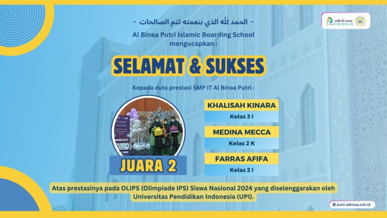 SANTRI AL BINAA PUTRI JUARA OLIMPIADE IPS DI UPI