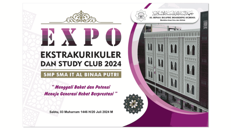 EXPO EKSTRAKURIKULER DAN STUDY CLUB AL BINAA PUTRI 2024